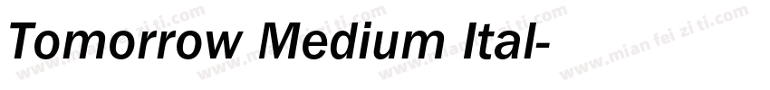 Tomorrow Medium Ital字体转换